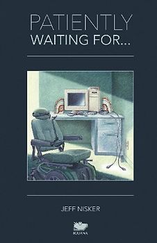 Patiently Waiting For...