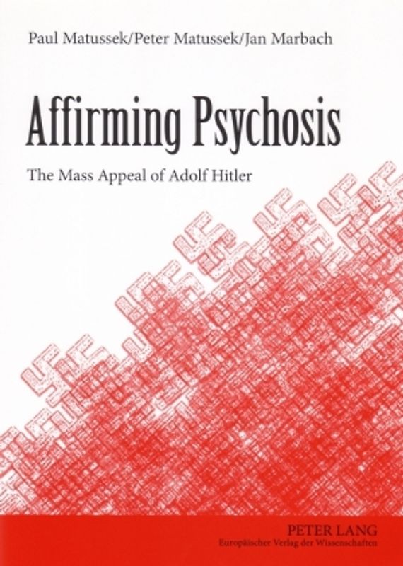 Affirming Psychosis