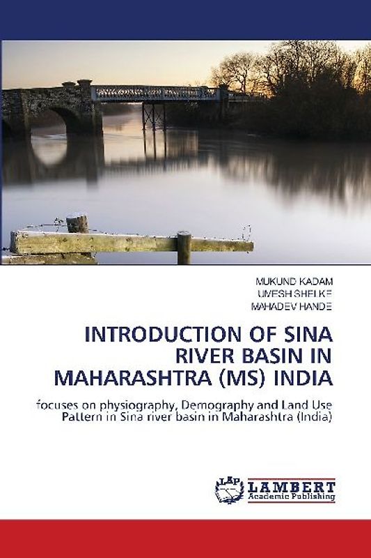 INTRODUCTION OF SINA RIVER BASIN IN MAHARASHTRA (MS) INDIA
