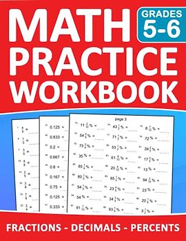 Fractions, Decimals, Percents Math Workbook For Grades 5-6 With Answers: Fractions, Decimals, Percents Math Practice Wookbook For 5th Grade And 6th ... | Math Workbook For Homeschool or Classroom