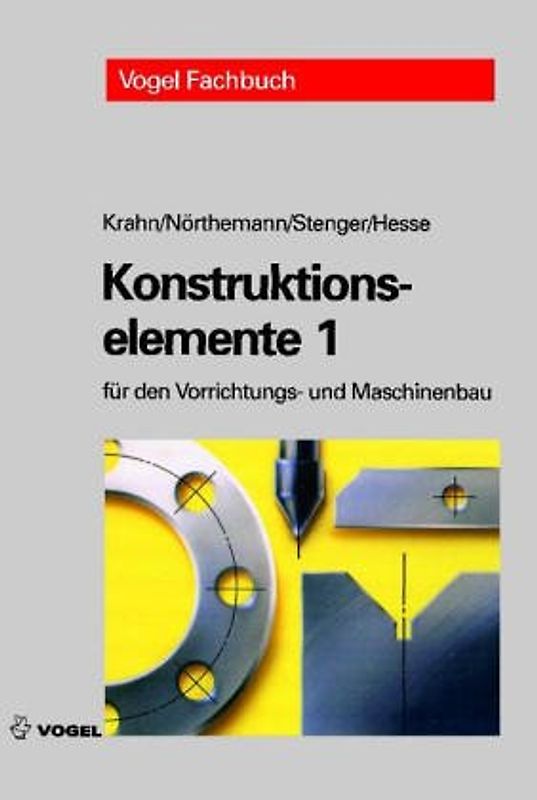 Konstruktionselemente für den Vorrichtungs- und Maschinenbau