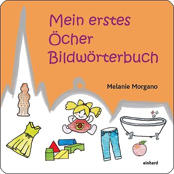Mein erstes Öcher Bildwörterbuch