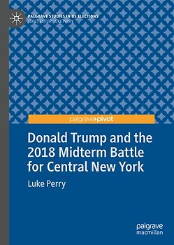 Donald Trump and the 2018 Midterm Battle for Central New York