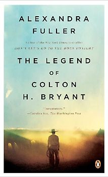 The Legend of Colton H. Bryant