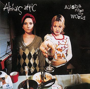 Alisha'S Attic - Alisha Rules the World