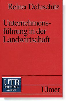 Unternehmensführung in der Landwirtschaft