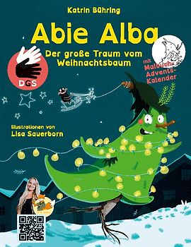 Abie Alba - Der große Traum vom Weihnachtsbaum