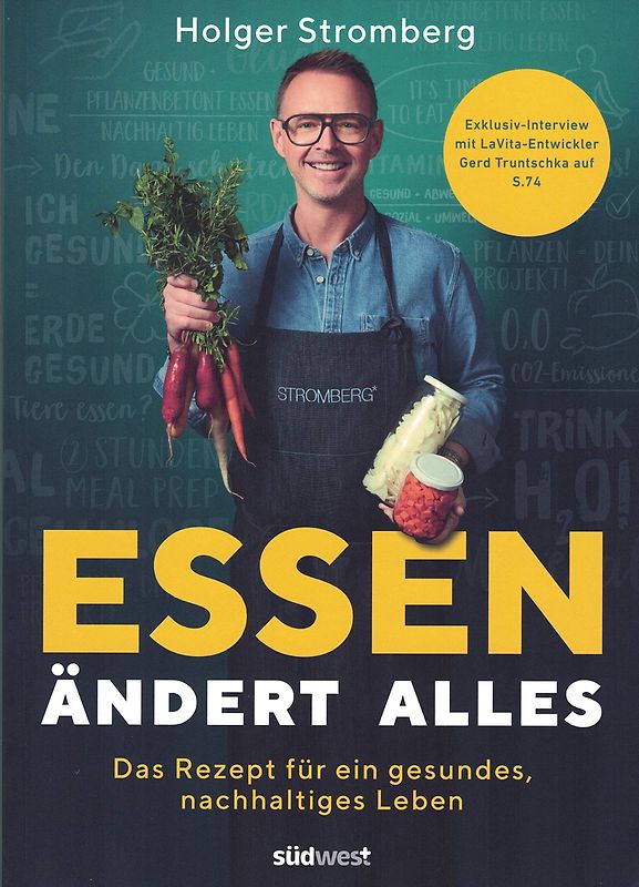 Essen ändert alles - Holger Stromberg [Taschenbuch]