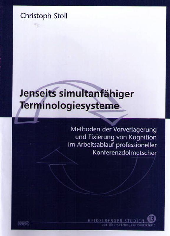 Jenseits simultanfähiger Terminologiesysteme