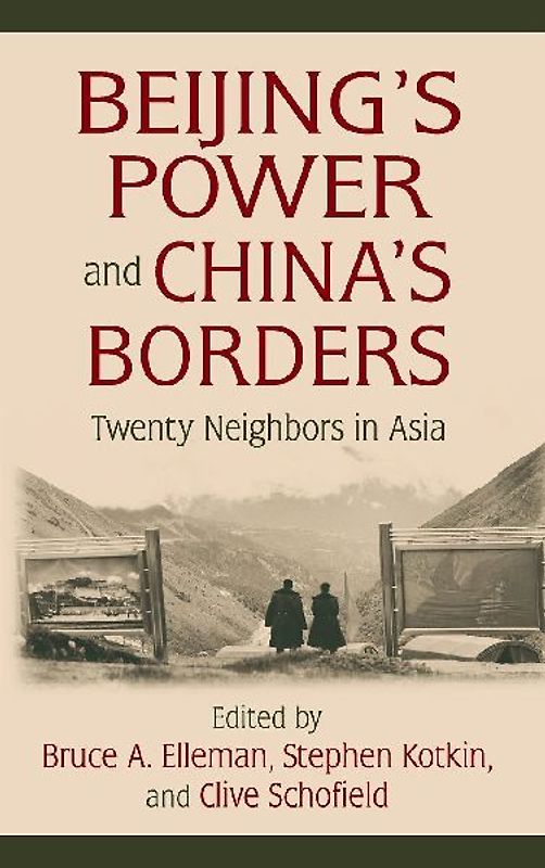 Beijing's Power and China's Borders