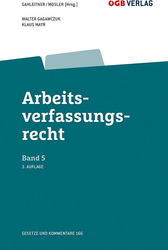 Arbeitsverfassungsrecht Bd 5