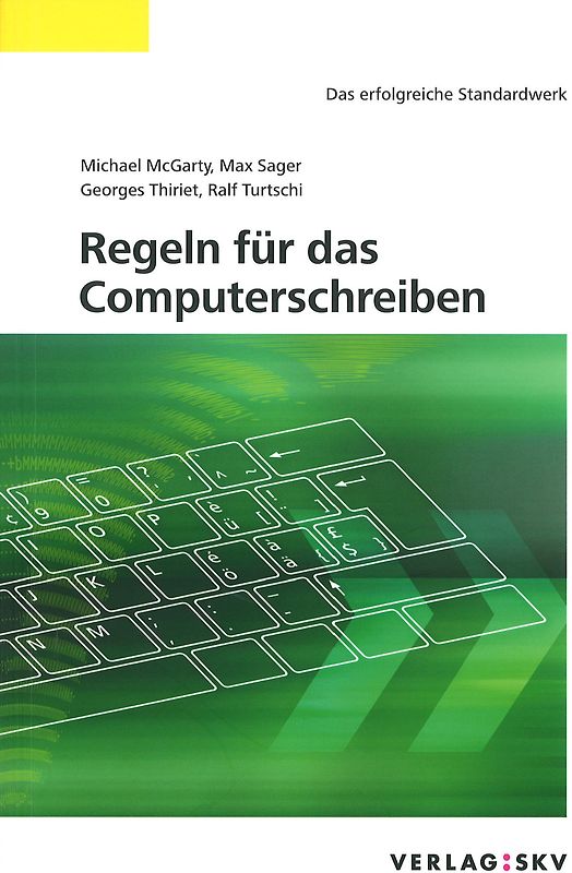 Regeln für das Computerschreiben