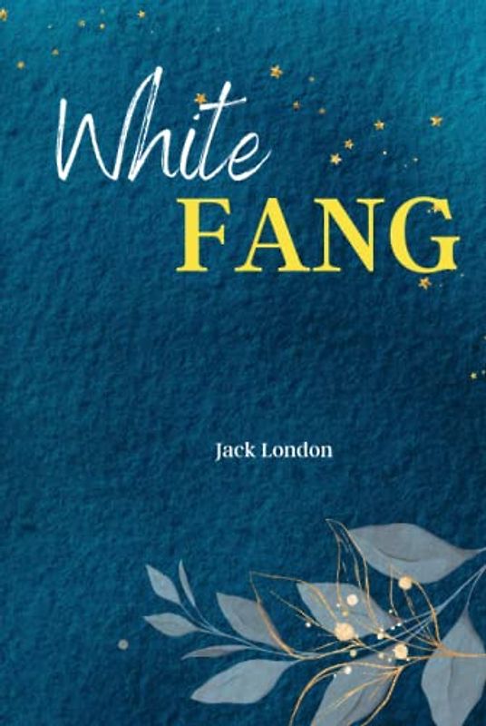 White Fang: Experience the Untamed Spirit of 'White Fang,' a Classic Adventure of Wilderness and Survival in the North!