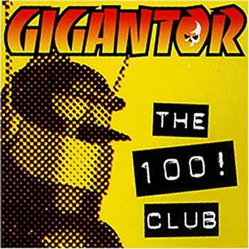 Gigantor - The 100 Club