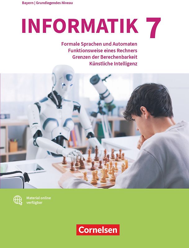 Informatik (Oldenbourg) - Gymnasium Bayern - Ausgabe 2017 - Band 7: Grundkurs