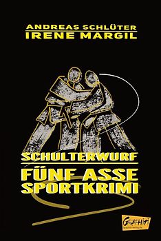 Fünf Asse - Schulterwurf