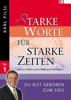 Starke Worte für starke Zeiten  1