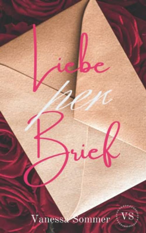 Liebe per Brief (Sweet Valentine Reihe)