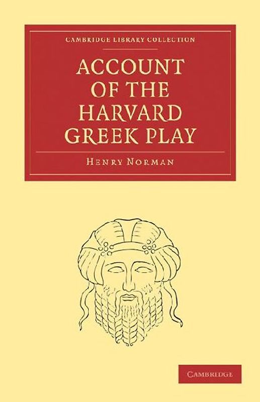 Account of the Harvard Greek Play
