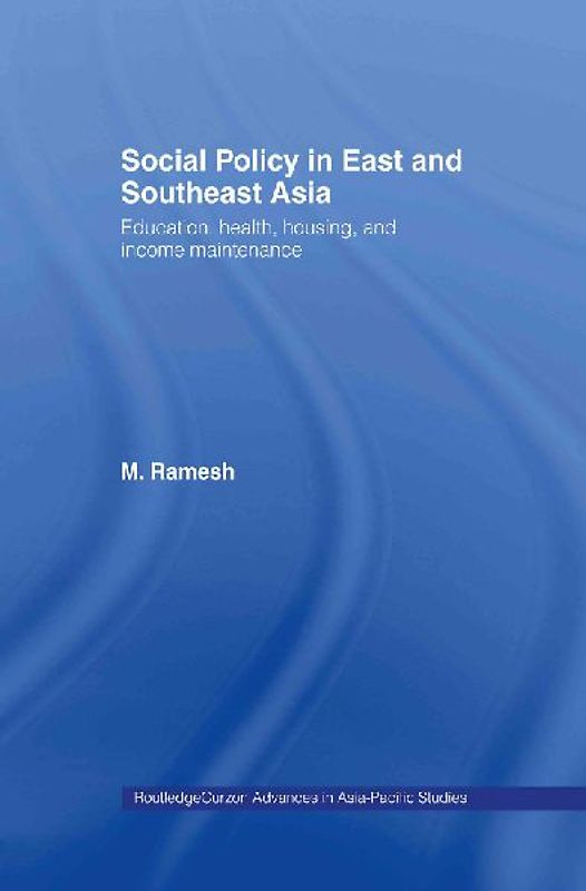 Social Policy in East and Southeast Asia