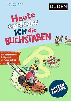Weltenfänger: Heute entdecke ich die Buchstaben