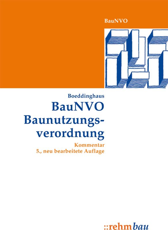 BauNVO - Baunutzungsverordnung