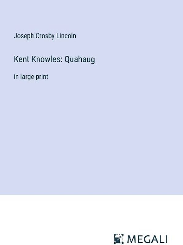 Kent Knowles: Quahaug