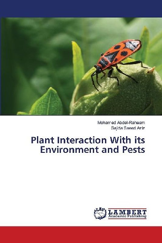 Plant Interaction With its Environment and Pests