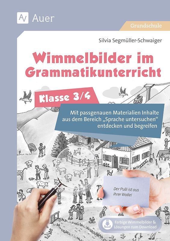 Wimmelbilder im Grammatikuntericht - Klasse 3/4