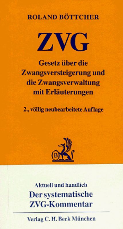 Gesetz über die Zwangsversteigerung und die Zwangsverwaltung (ZVG)