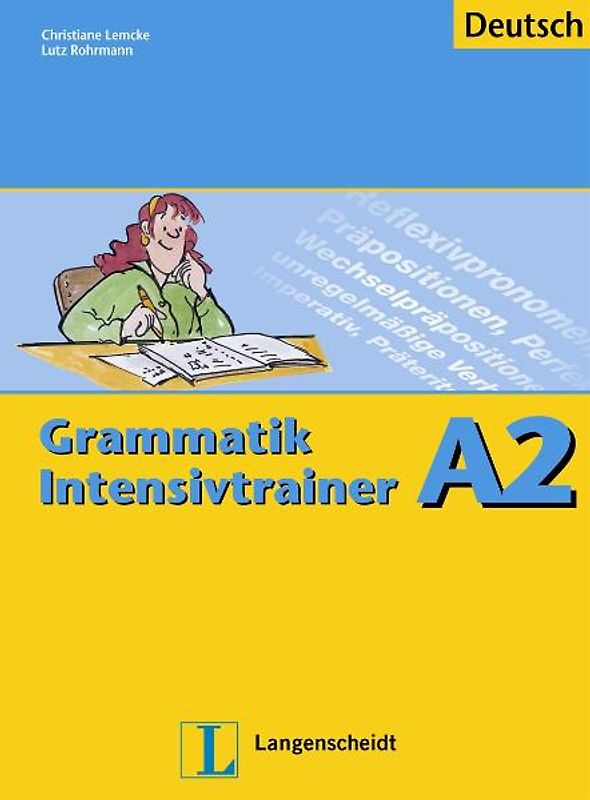 Grammatik Intensivtrainer - Buch A2