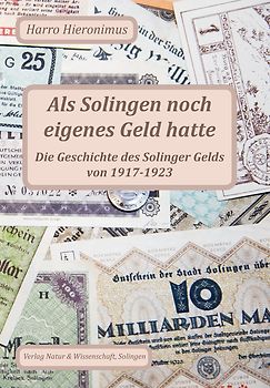 Als Solingen noch eigenes Geld hatte