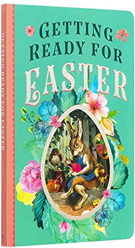 Getting Ready for Easter (Classic Children's Books)