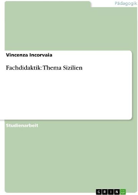 Fachdidaktik: Thema Sizilien