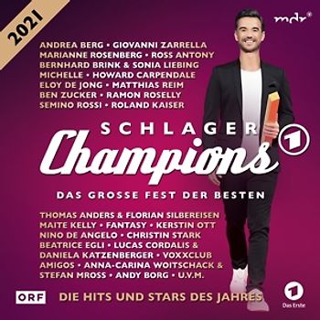 Schlagerchampions 2021-Das große Fest der Besten