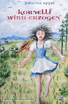 Kornelli wird erzogen (Illustriert)