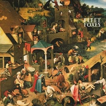 Fleet Foxes - Fleet Foxes