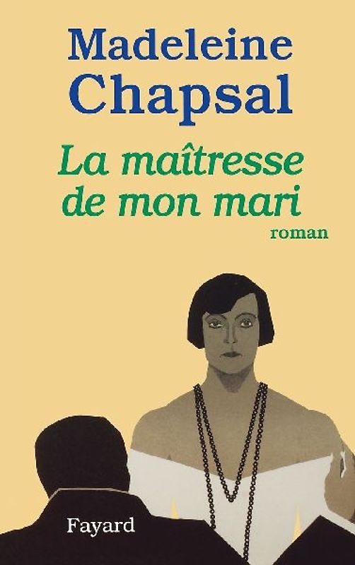 La Maîtresse de mon mari