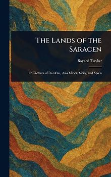 The Lands of the Saracen