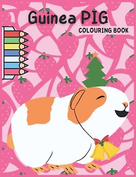 Guinea Pig Colouring Book: Adorable Kids and Adult Mindfulness Mandala Colouring Books Guinea pigs, Best Gift for Cavy Lovers