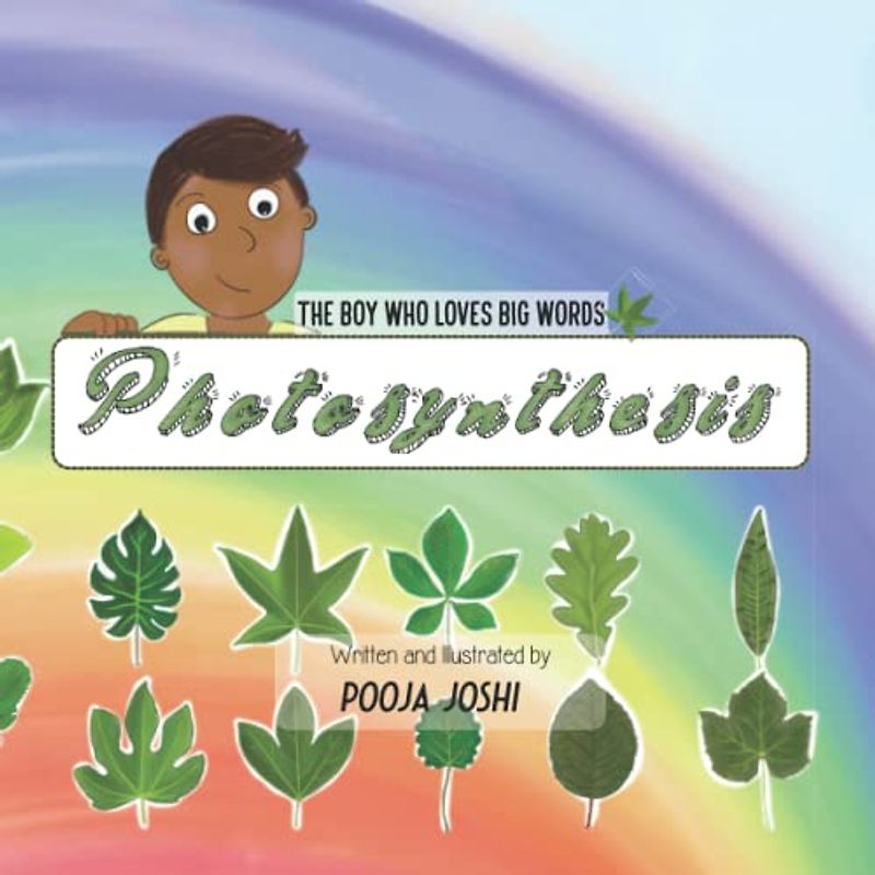 The Boy who loves BIG words: Photosynthesis