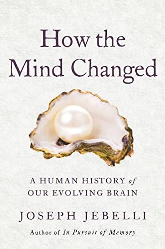 How the Mind Changed