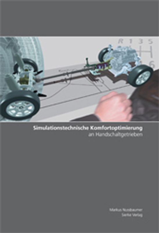 Simulationstechnische Komfortoptimierung an Handschaltgetrieben
