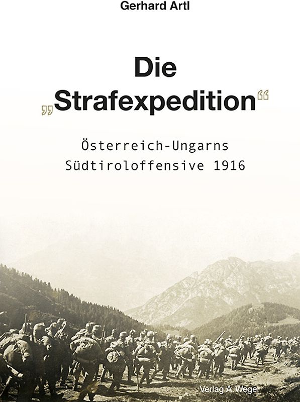 Die "Strafexpedition"