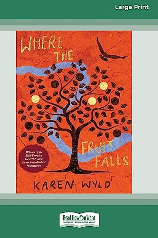 Where the Fruit Falls [Large Print 16pt]