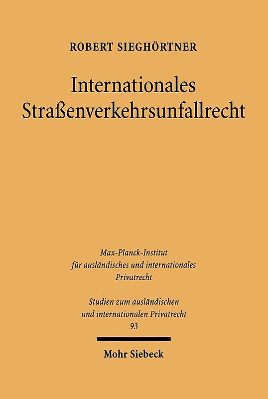 Internationales Straßenverkehrsunfallrecht