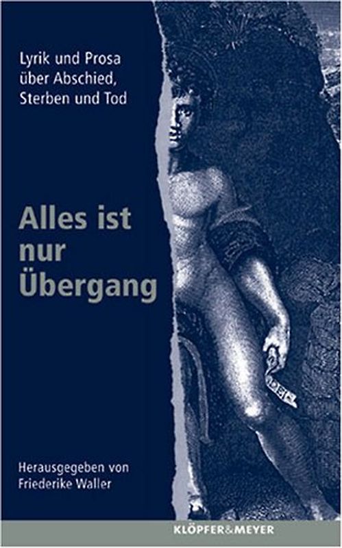 Alles ist nur Übergang