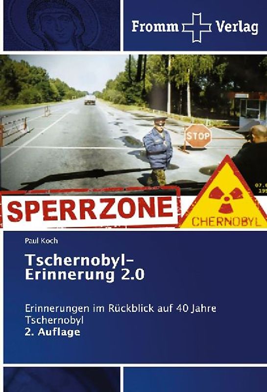 Tschernobyl-Erinnerung 2.0