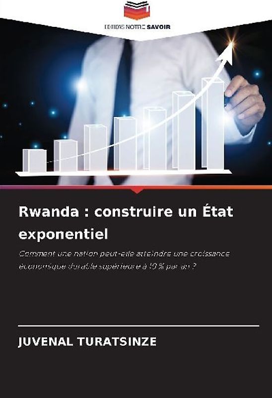 Rwanda : construire un État exponentiel