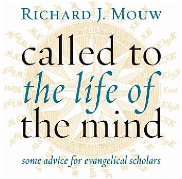 Called to the Life of the Mind